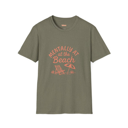 Mentally At The Beach Unisex T-Shirt