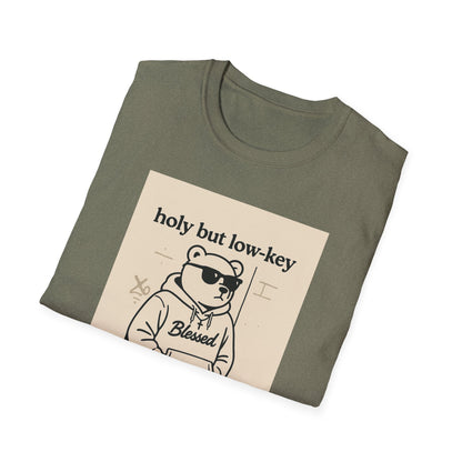 Holy But Low Key Unisex T-Shirt