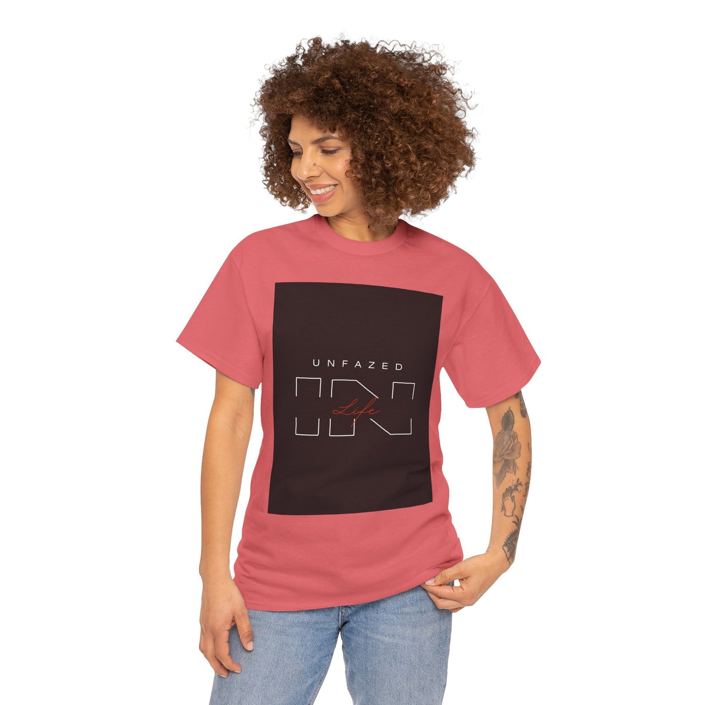 Unfazed in Life  Unisex T-shirt