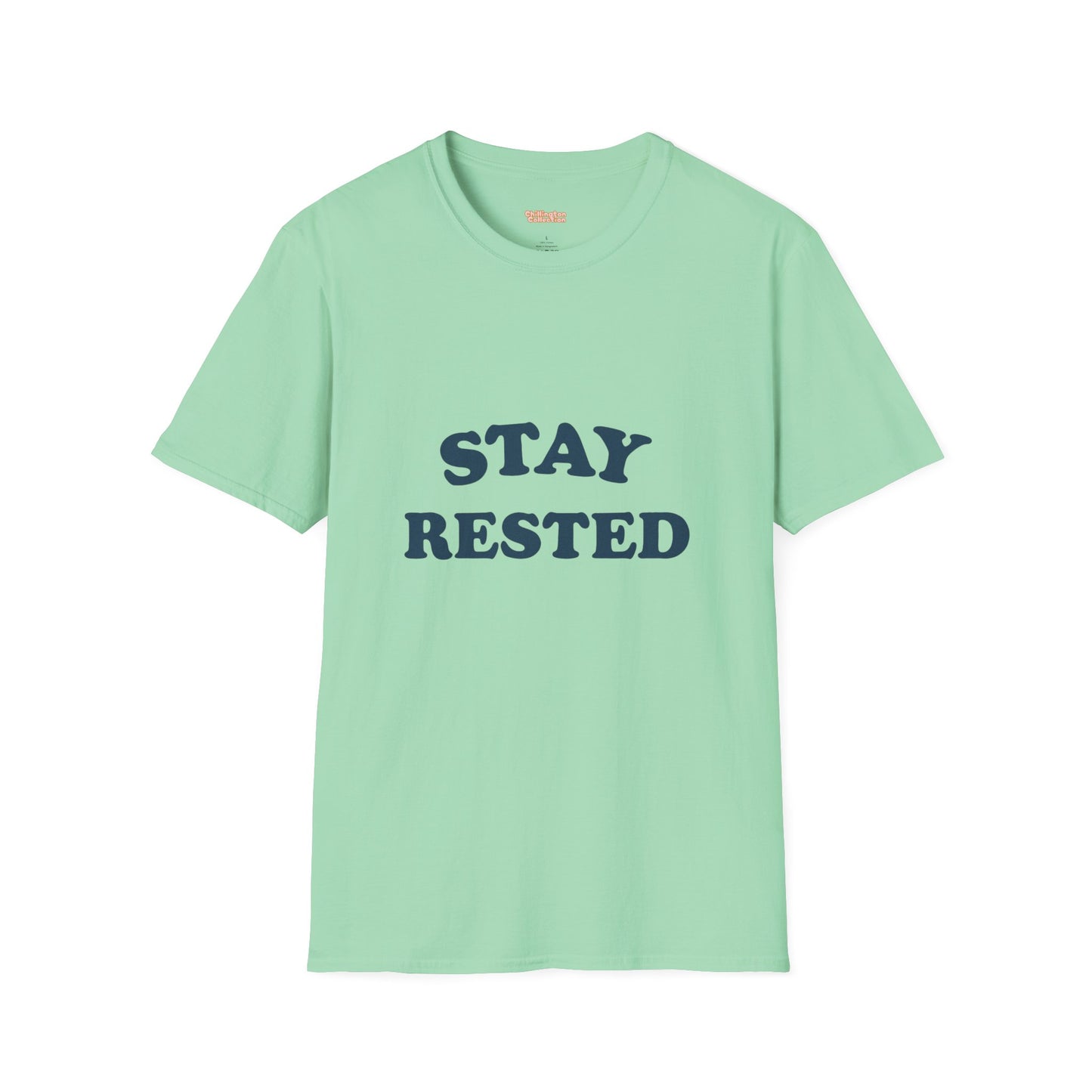 Stay Rested Unisex T-Shirt