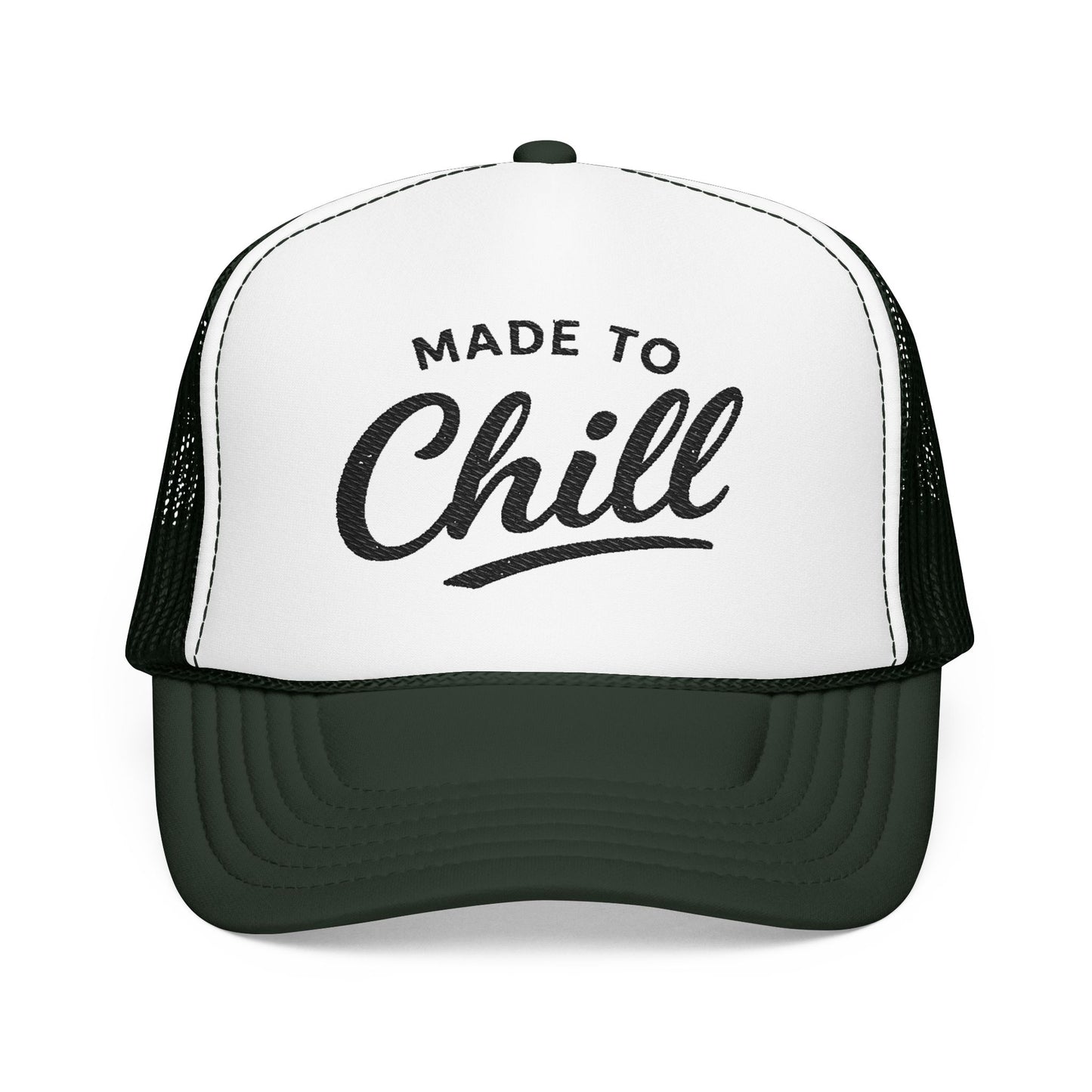 Made to Chill Trucker Hat