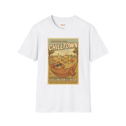 Welcome to Chilltown Unisex T-Shirt