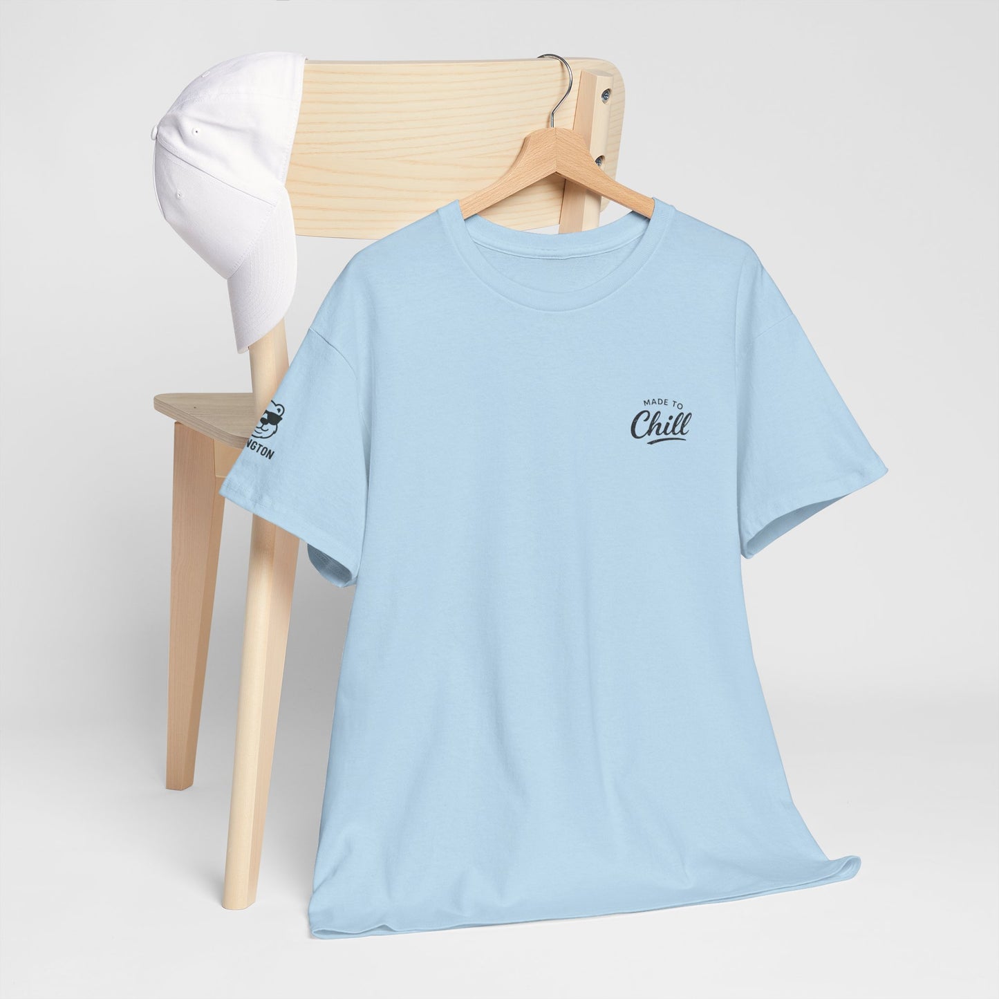 Made to Chill T-Shirt