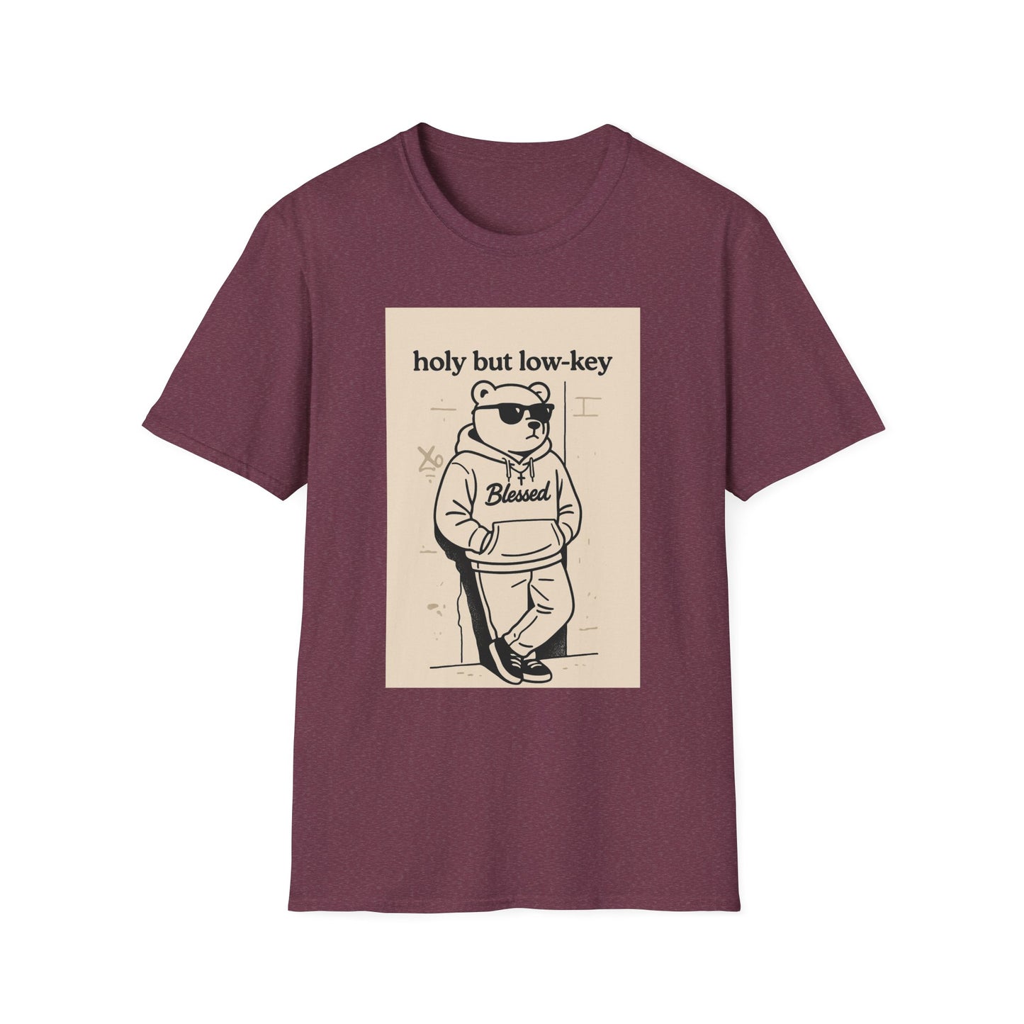Holy But Low Key Unisex T-Shirt