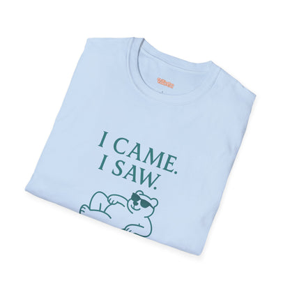 I Came, I Saw, I Left Early Unisex T-Shirt