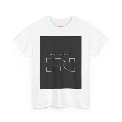 Unfazed in Life  Unisex T-shirt