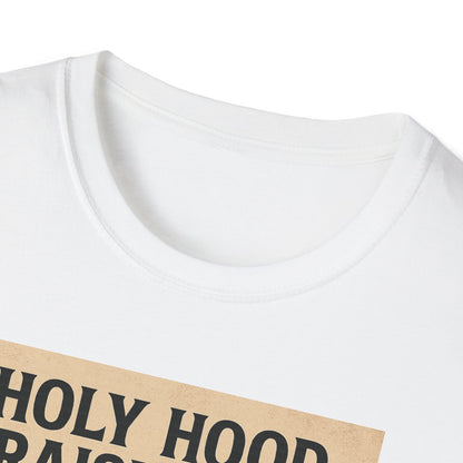 Holy Hood Unisex T-Shirt