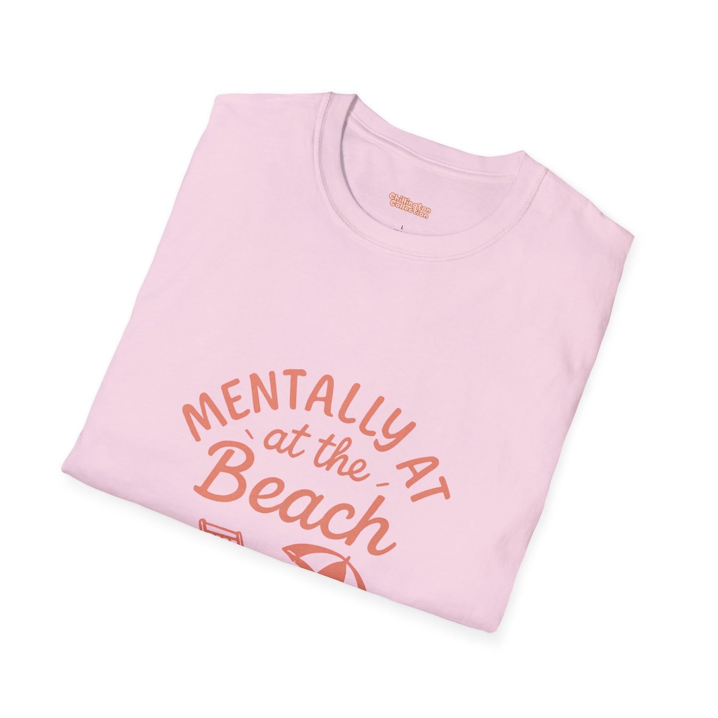 Mentally At The Beach Unisex T-Shirt