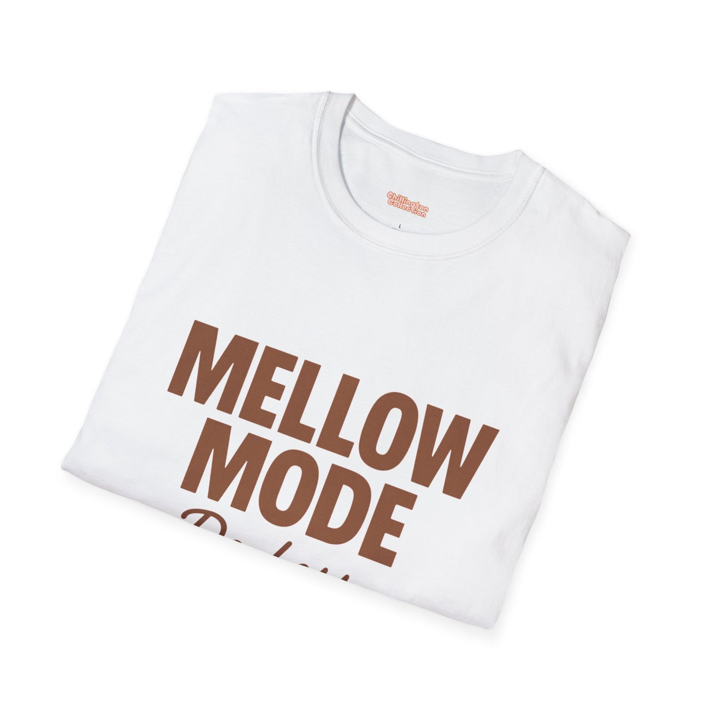 Mellow Mode Unisex T-Shirt