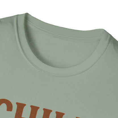 Chill Is A Mindset Unisex T-Shirt