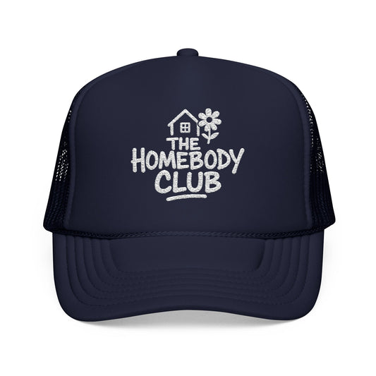 The Homebody Club Embroidered Trucker Hat