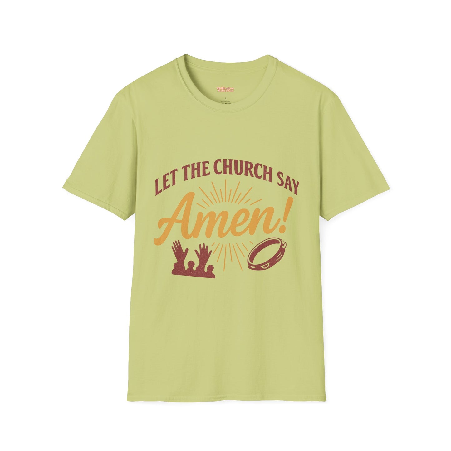 Let the Church Say Amen! Unisex T-shirt