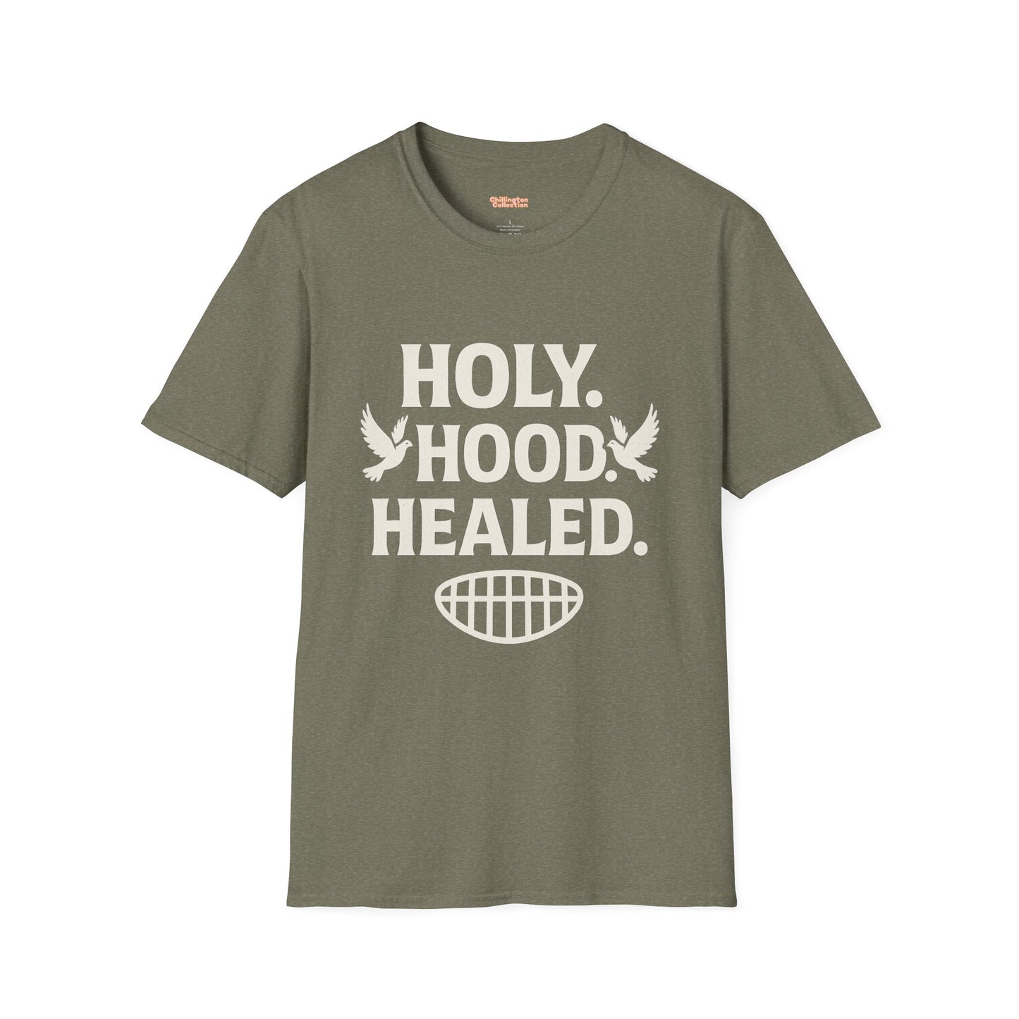 Holy Hood Healed Unisex T-Shirt