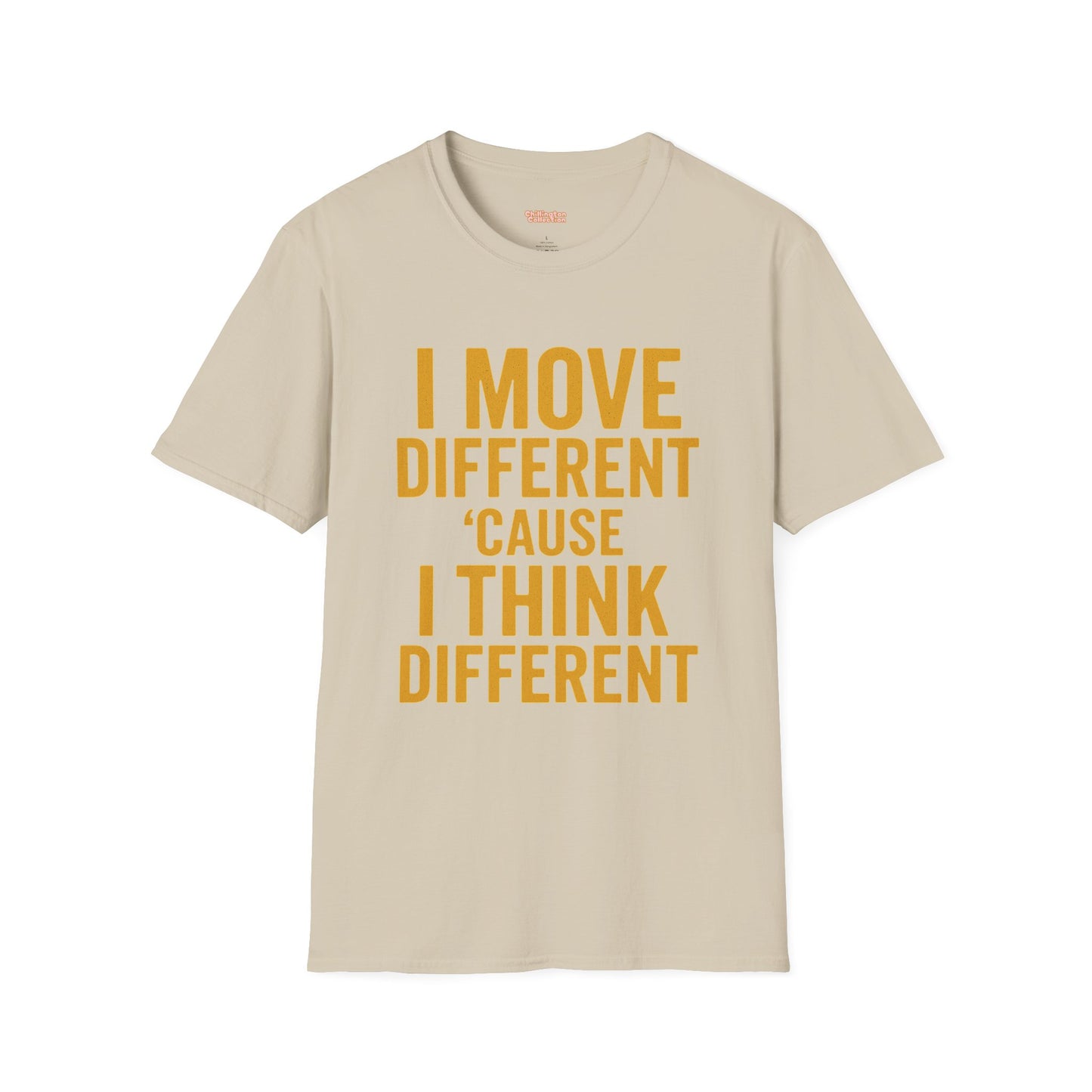 I Move Different Unisex T-Shirt
