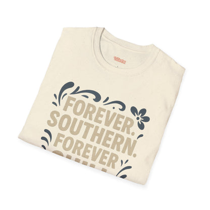 Forever Southern Chill T-Shirt