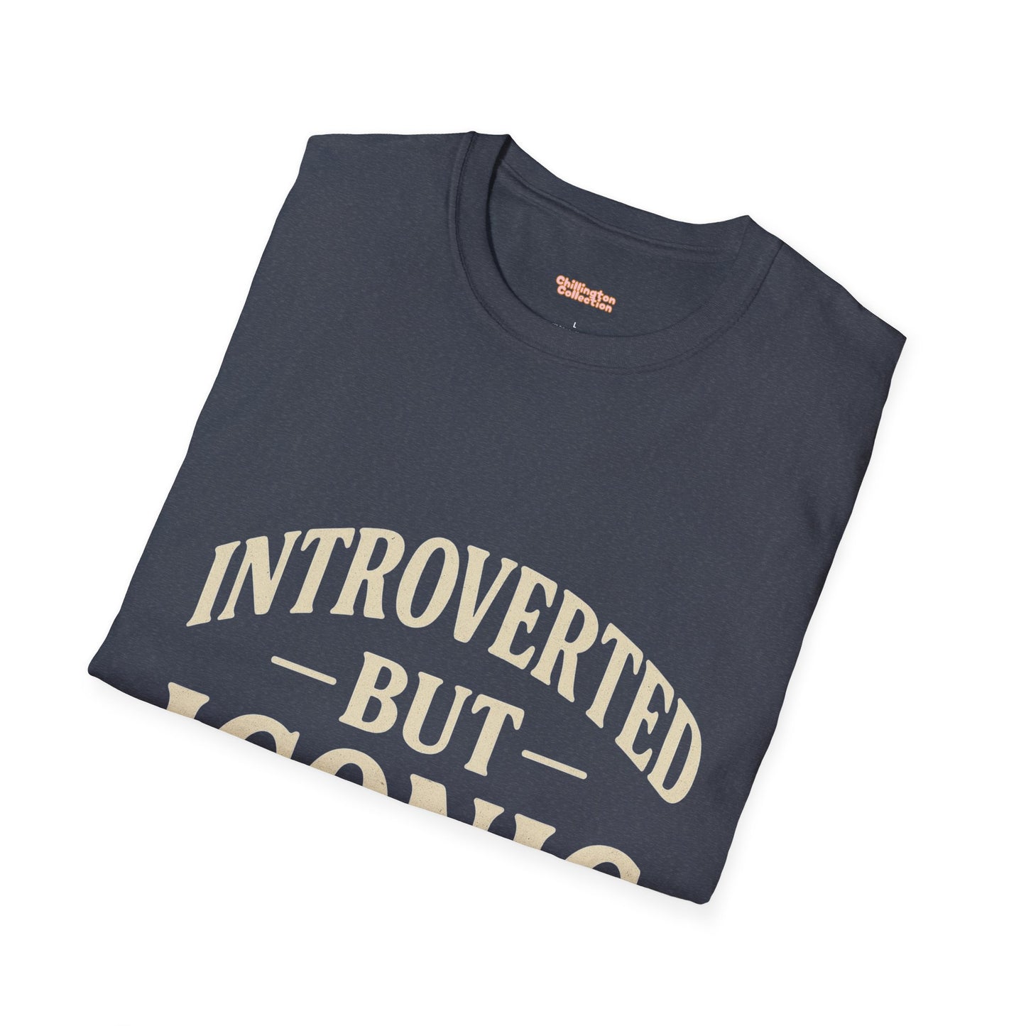 Introverted But Iconic T-shirt