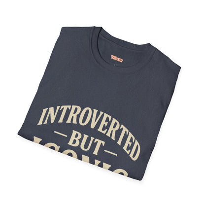 Introverted But Iconic T-shirt