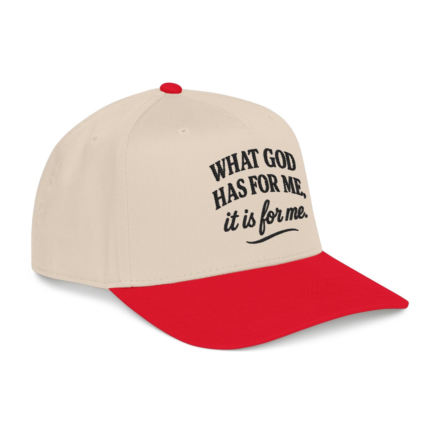 "What God Has For Me" Baseball Cap