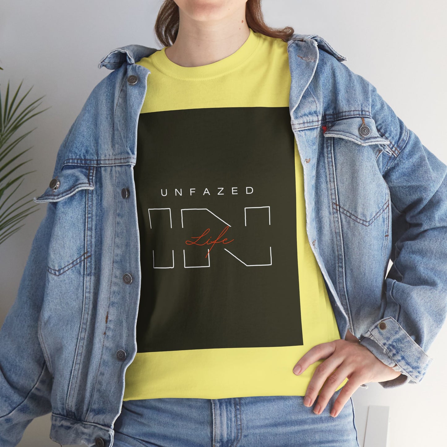 Unfazed in Life  Unisex T-shirt