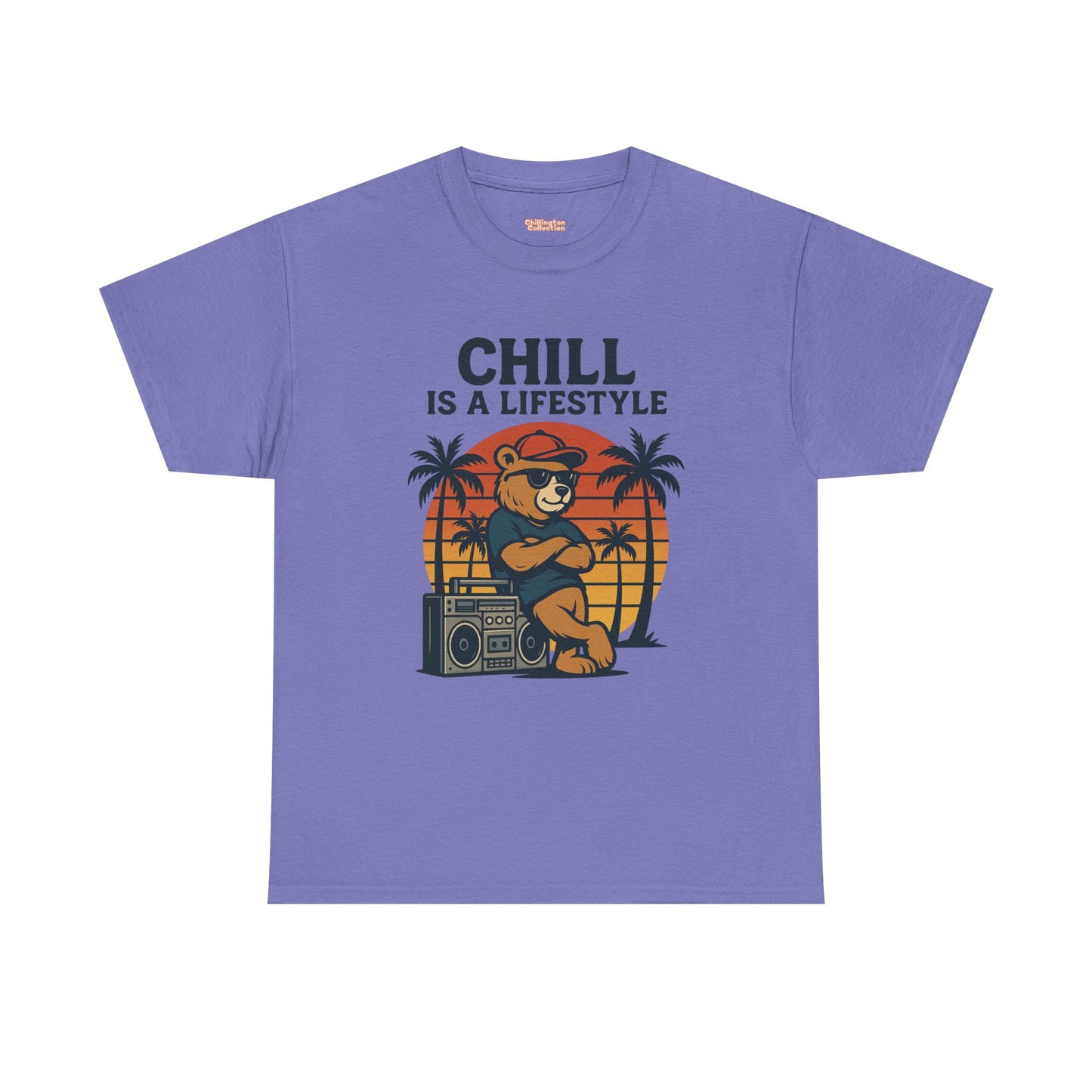 Chill Is A Lifestyle T-shirt