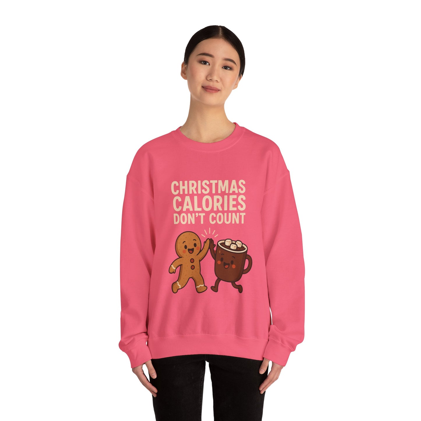 Christmas Calories Don't Count Sweatshirt
