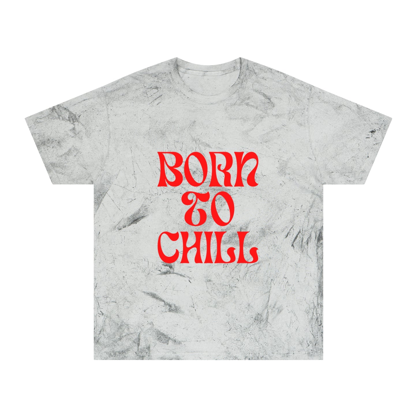 Born to Chill Color Blast T-shirt