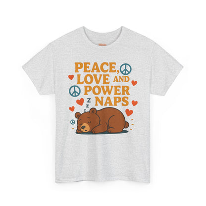 Peace Love Power Naps T-shirt