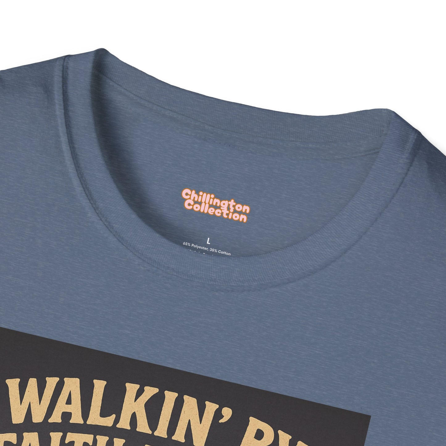 Walking By Faith Not Drip Unisex T-Shirt
