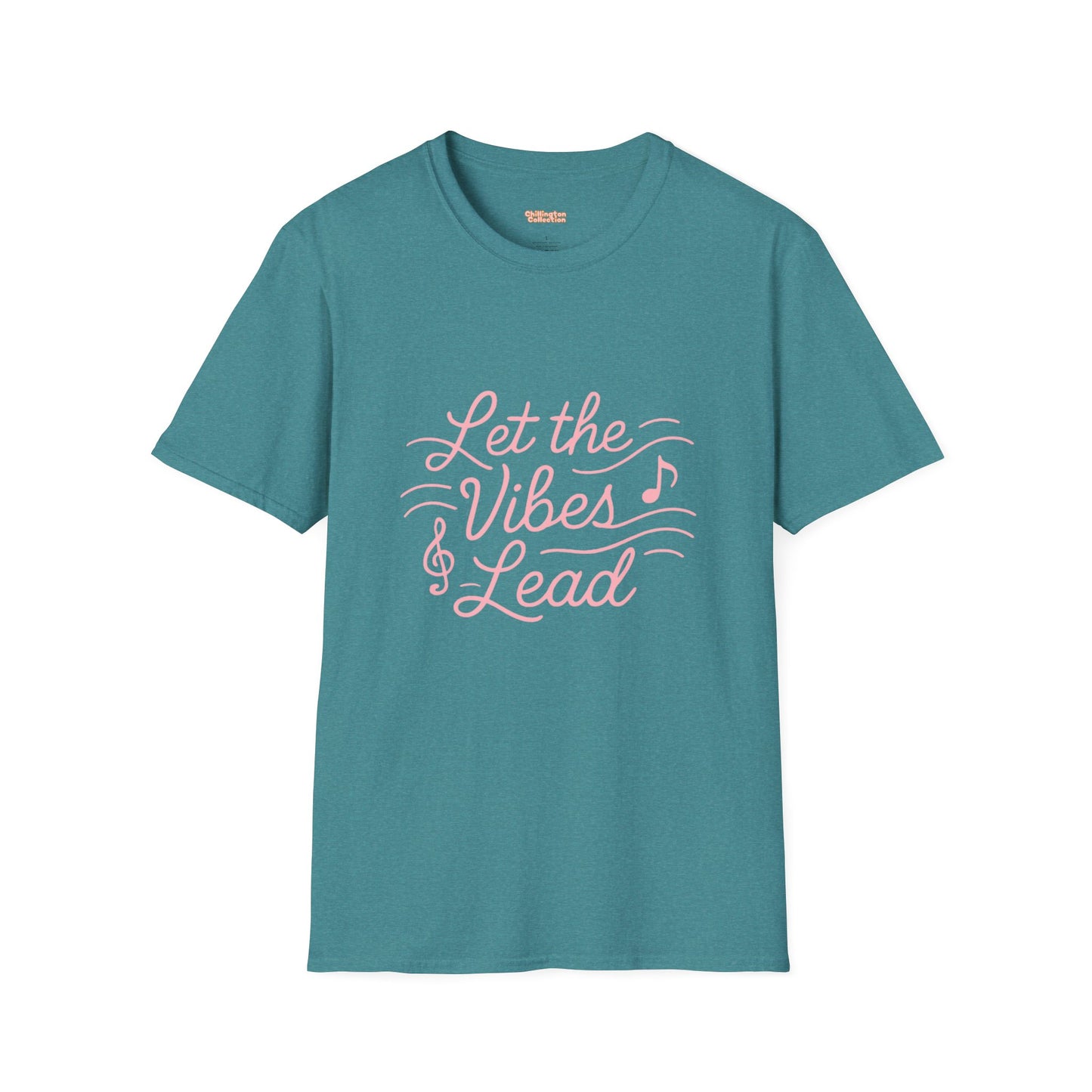Let the Vibes Lead Unisex T-Shirt