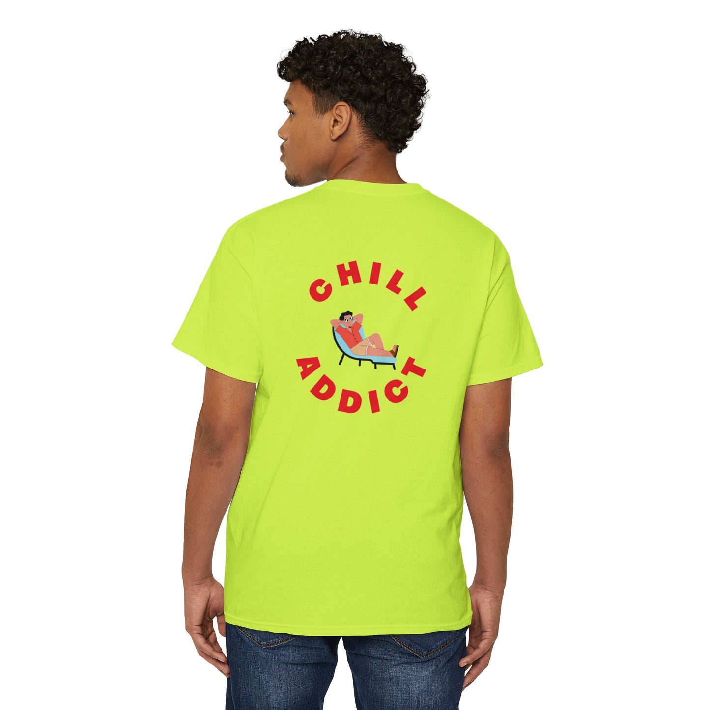 Unisex Chill Addict T-shirt