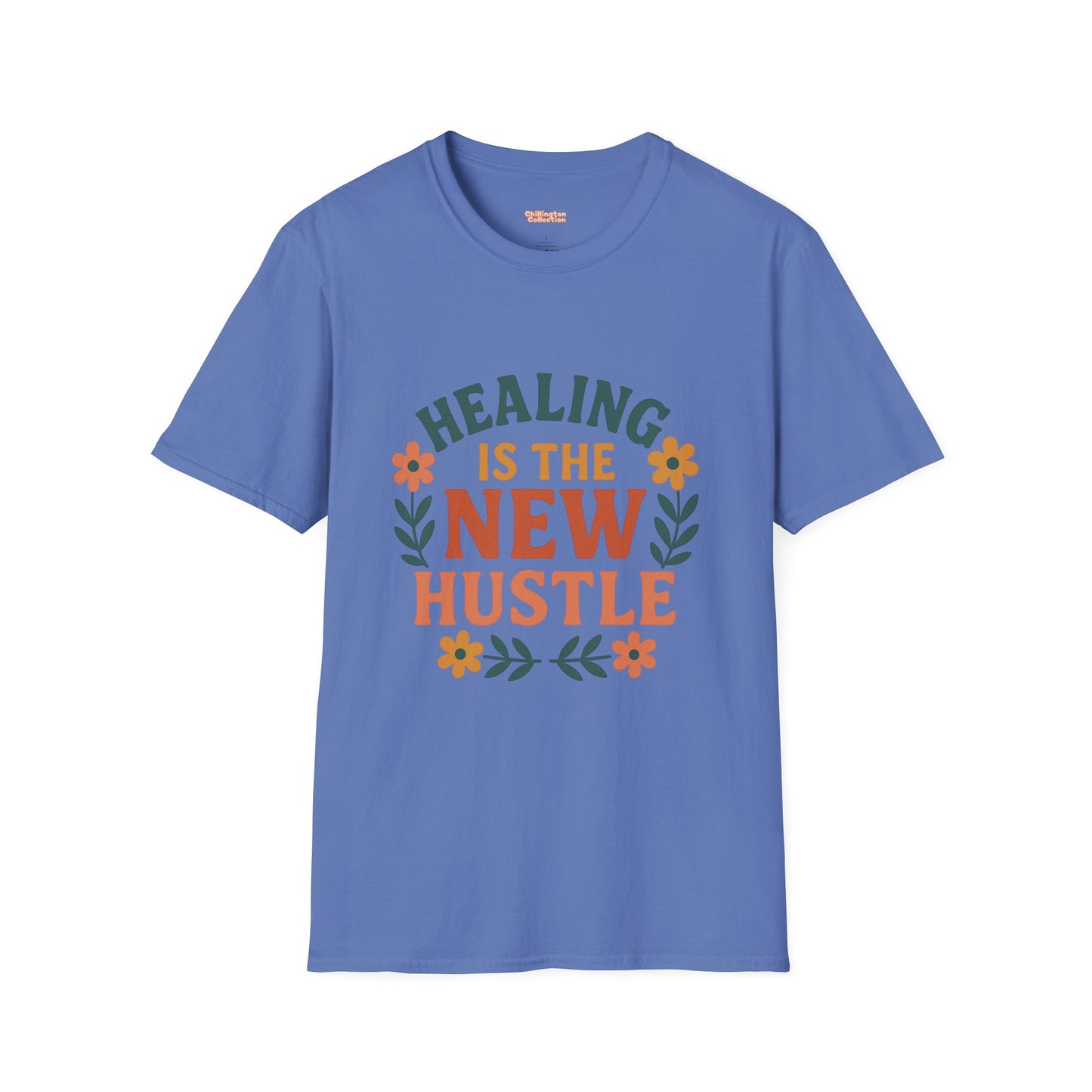 Healing Is The New Hustle Unisex T-Shirt