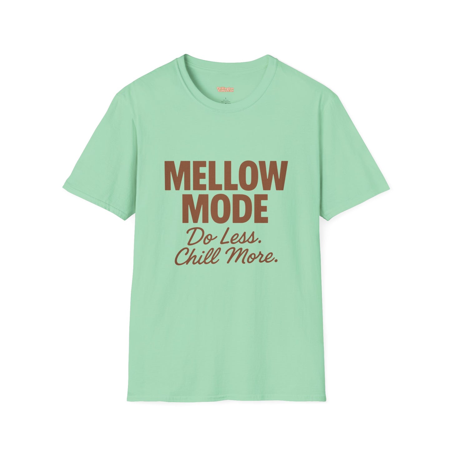 Mellow Mode Unisex T-Shirt