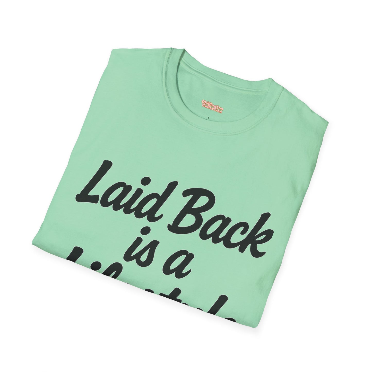Laid Back Lifestyle T-Shirt