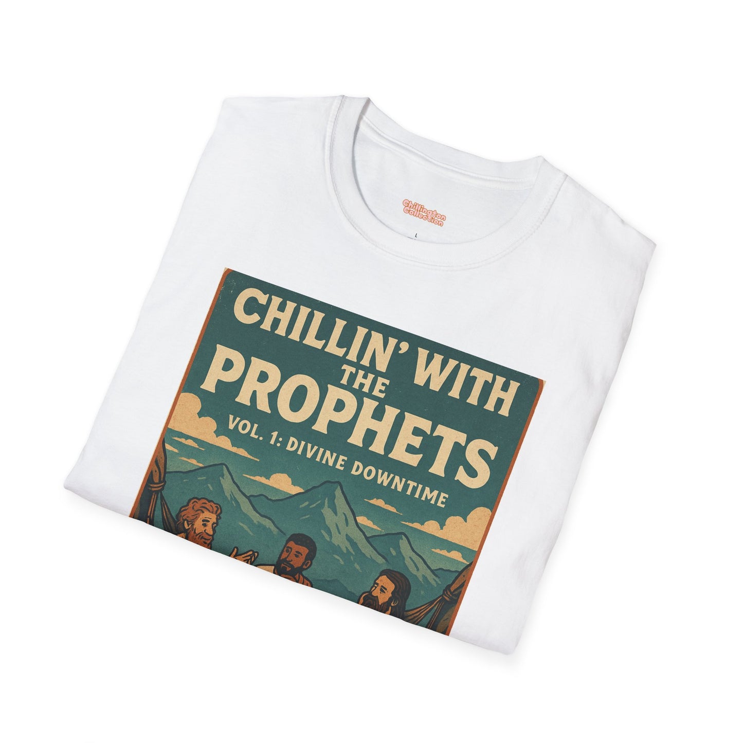 Chillin with the Prophets Unisex T-Shirt
