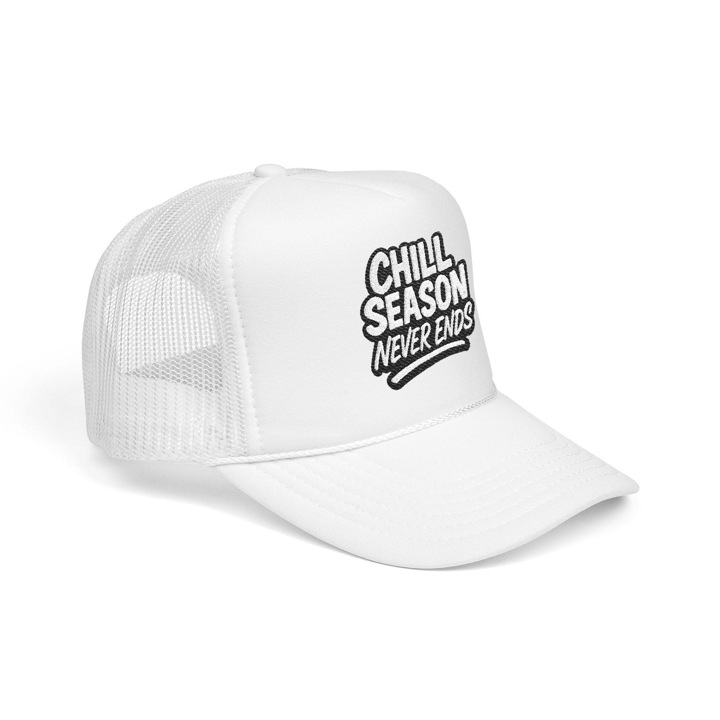 Chill Season Never Ends Trucker Hat