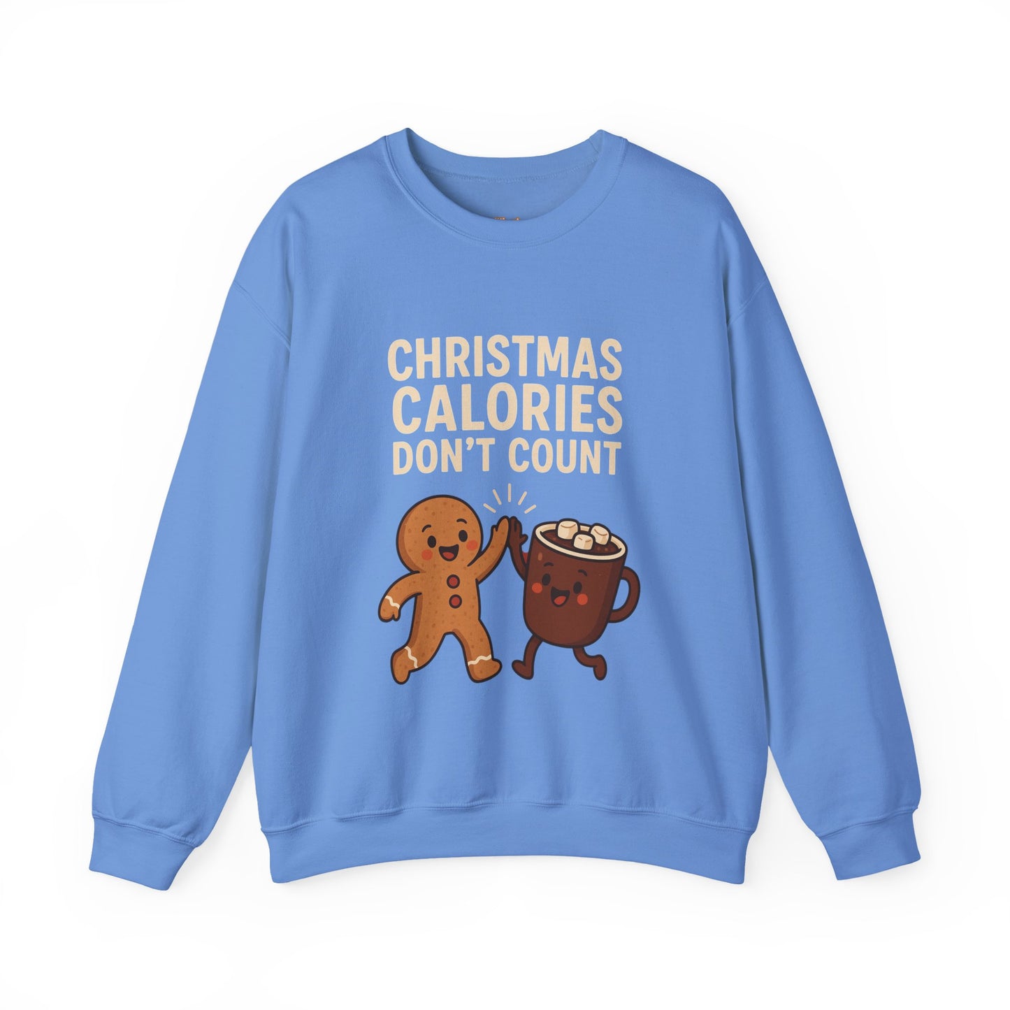 Christmas Calories Don't Count Sweatshirt
