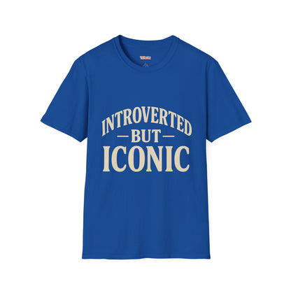 Introverted But Iconic T-shirt