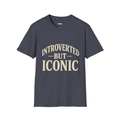 Introverted But Iconic T-shirt