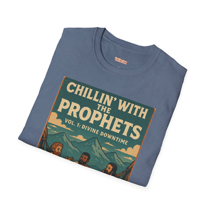 Chillin with the Prophets Unisex T-Shirt