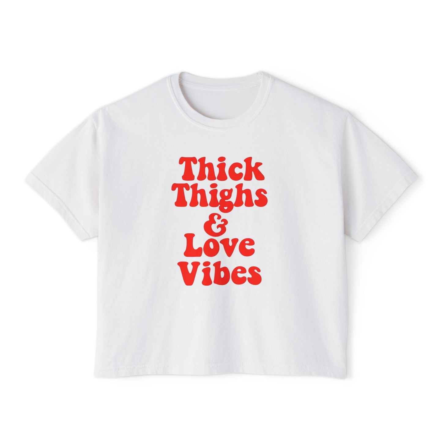 Thick Thighs & Love Vibes Women's Boxy T-Shirt