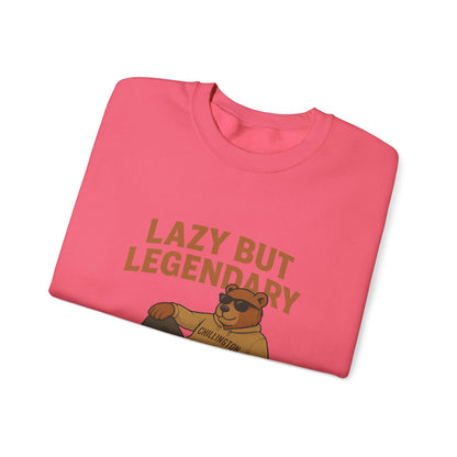 Lazy but Legendary Unisex Sweatshirt