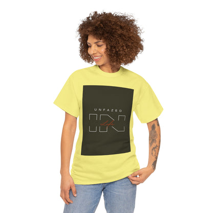Unfazed in Life  Unisex T-shirt
