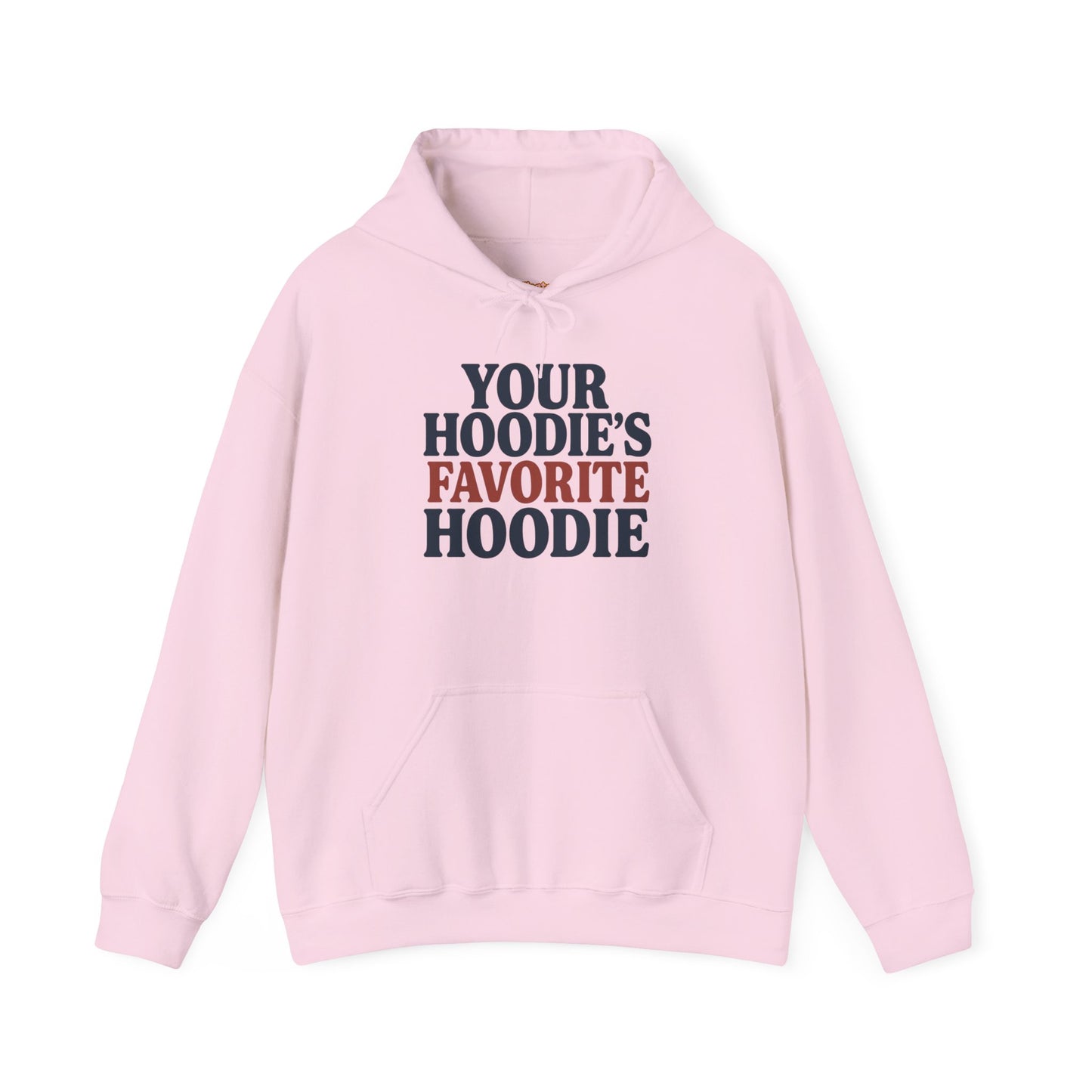 Hoodies Favorite Hoodie Unisex Hoodie