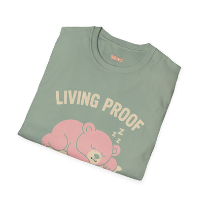Living Proof That Naps Work T-Shirt