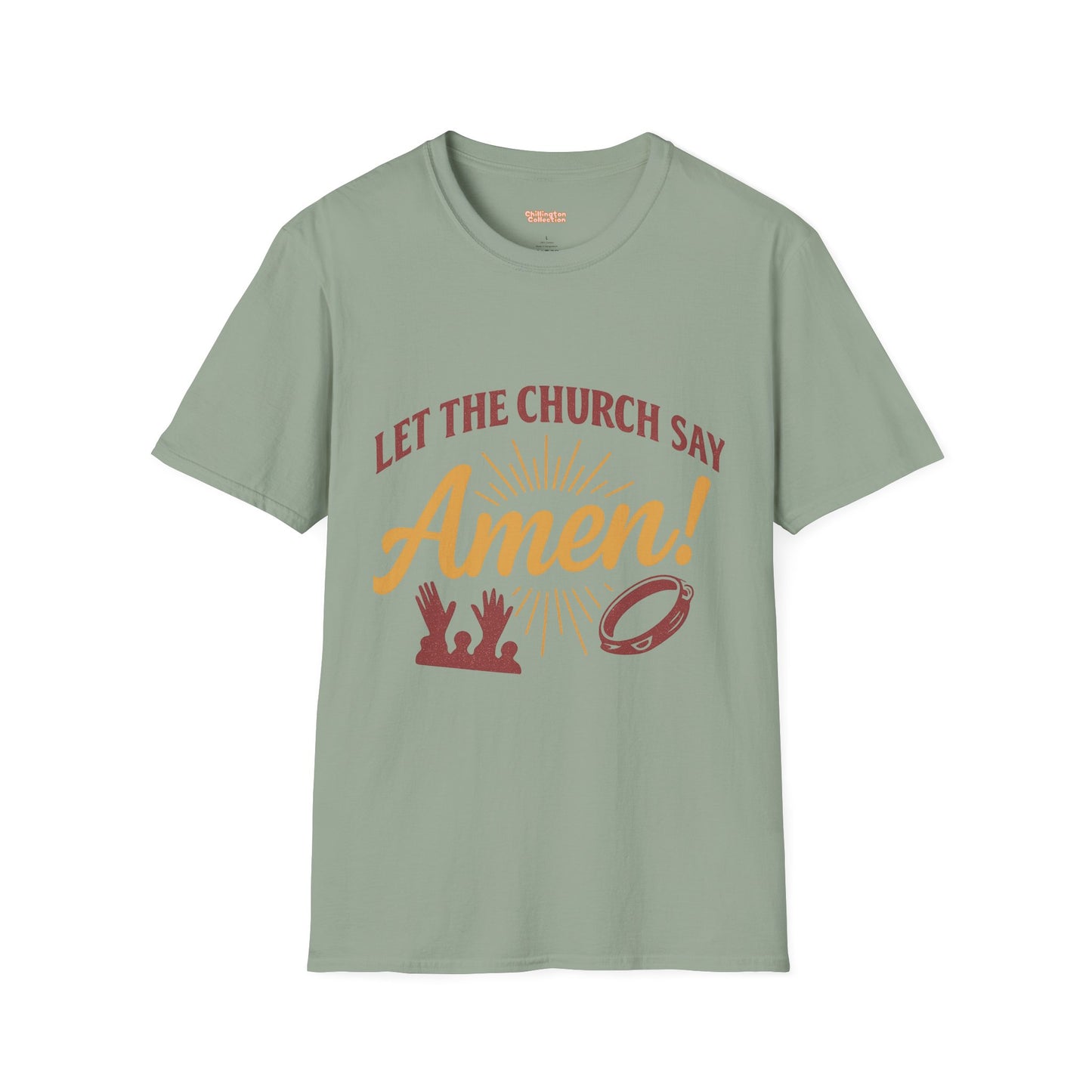 Let the Church Say Amen! Unisex T-shirt