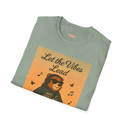 Let the Vibes Lead Unisex T-Shirt