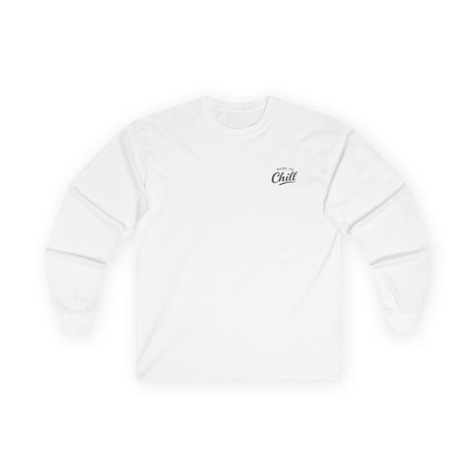 Made to Chill Long Sleeve Tee