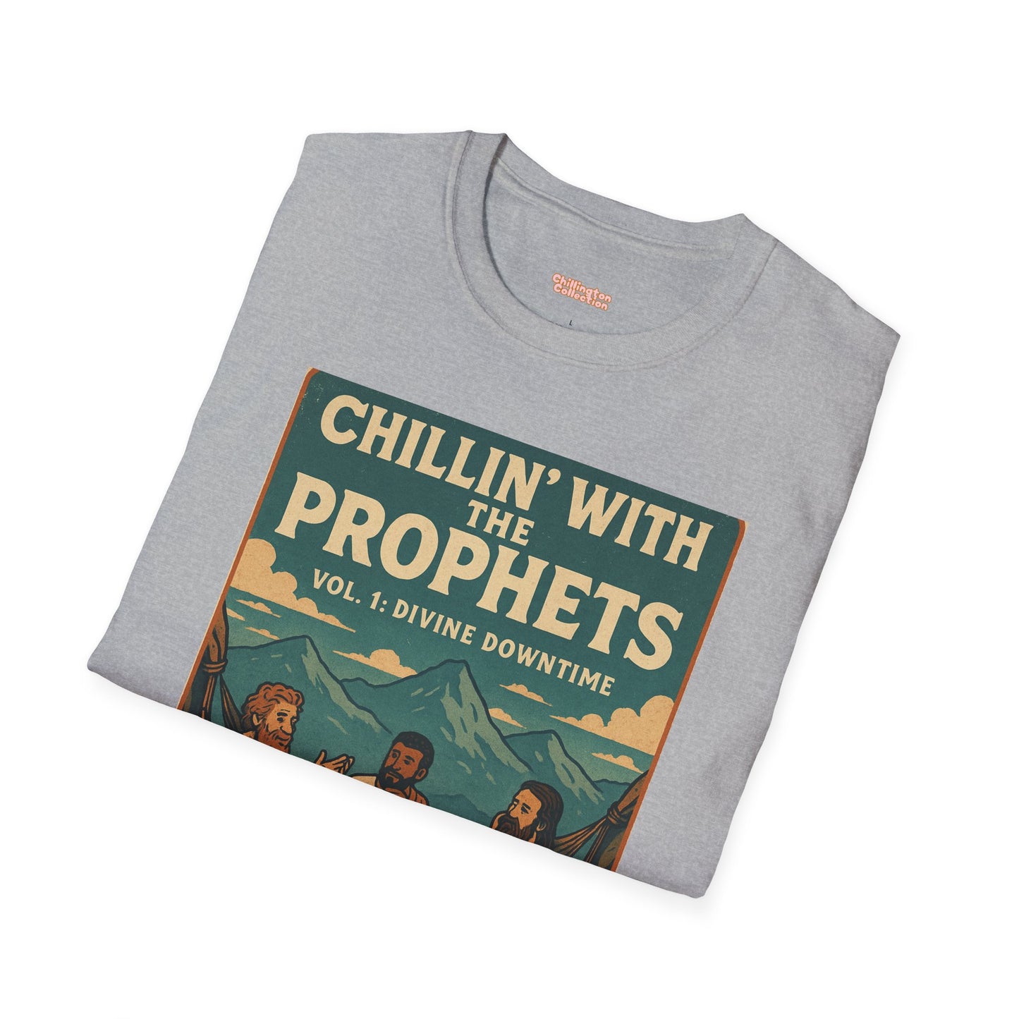 Chillin with the Prophets Unisex T-Shirt