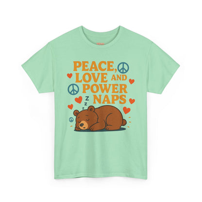 Peace Love Power Naps T-shirt