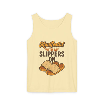 Manifesting in My Slippers tank Top
